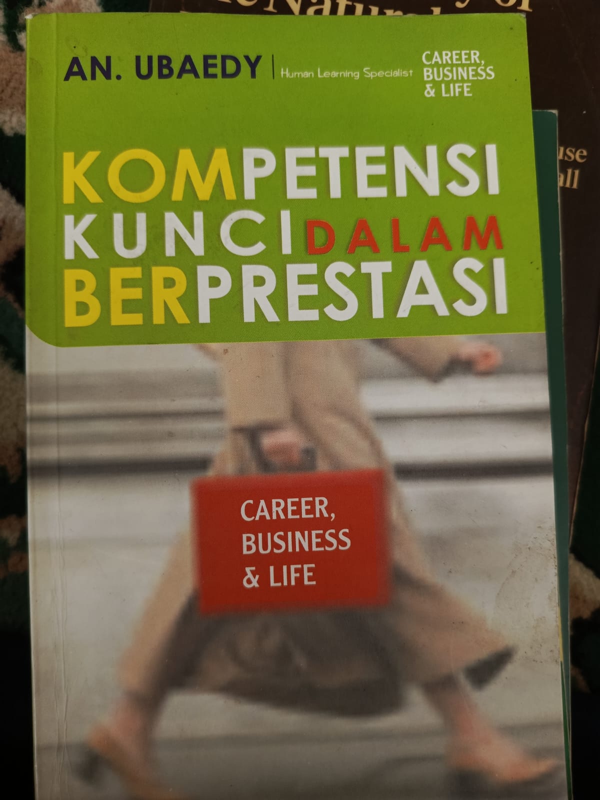 KOMPETENSI KUNCI DALAM BERPRESTASI